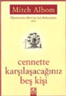 Cennette Karşılaşacağınız Beş Kişi