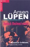 Arsen Lüpen - 3 / Herlock Sholmes'e Karşı