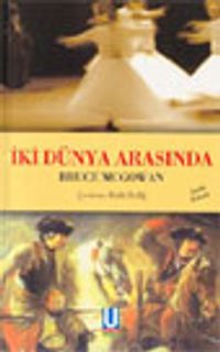 İki Dünya Arasında