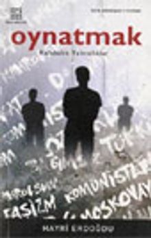 Oynatmak / Kalabalık Yalnızlıklar