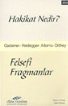 Hakikat Nedir? Felsefi Fragmanlar / 4-B-24