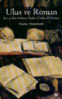 Ulus ve Roman Fars ve Kürt Anlatısal Söylemi Üzerine Bir Çalışma
