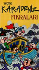 Seçme Karadeniz Fıkraları