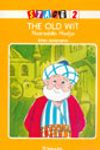 Stage 2 - The Old Wit Nasreddin Hodja