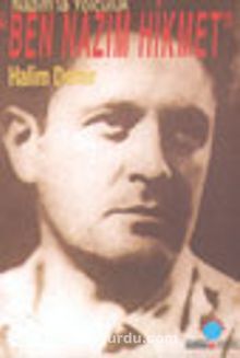 Nazım'la Yolculuk Ben Nazım Hikmet - Halim Demir