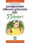 &Ccedil;ocuğunuzun &Ouml;fkesini Gidermek İ&ccedil;in/55 &Ouml;neri Serisi