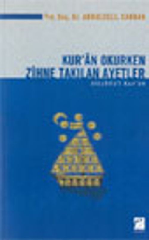 Kur'an Okurken Zihne Takılan Ayetler