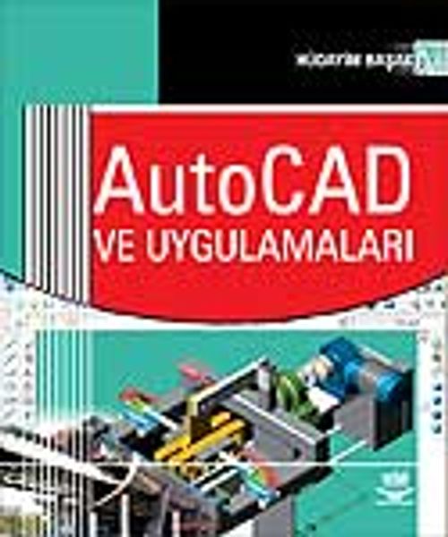 AutoCad ve Uygulamaları