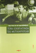 Türk Edebiyatında İlk Mutasavvıflar