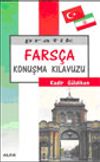 Pratik Fars&ccedil;a Konuşma Kılavuzu