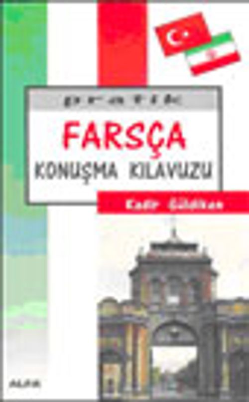 Pratik Farsça Konuşma Kılavuzu
