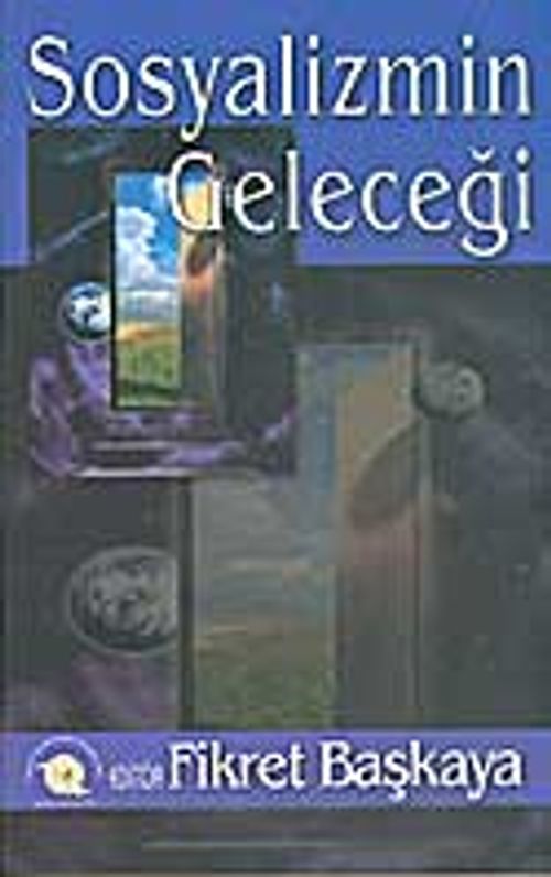 Sosyalizmin Geleceği