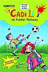Cadı Lili ve Futbol Tutkusu