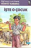 İşte O &Ccedil;ocuk