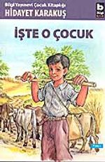 İşte O Çocuk