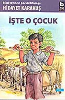 İşte O Çocuk