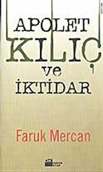 Apolet Kılıç ve İktidar
