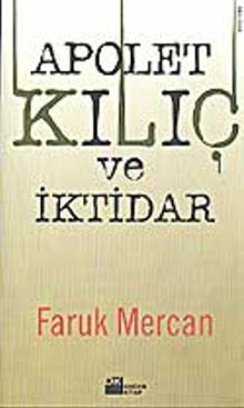 Apolet Kılıç ve İktidar