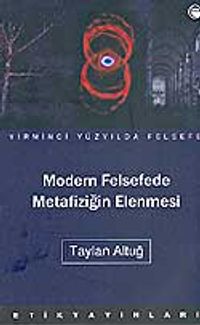 Modern Felsefede Metafiziğin Elenmesi
