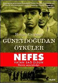 Güneydoğudan Öyküler & Nefes Vatan Sağolsun