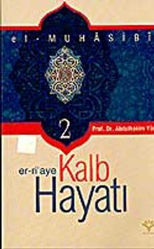 El-Muhasibi Er-ri'aye Kalp Hayatı - 2