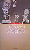 T&uuml;rk Sağı S&ouml;zl&uuml;ğ&uuml;