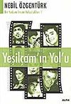 Yeşil&ccedil;am'ın Yol'u