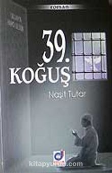 39. Koğuş - Naşit Tutar