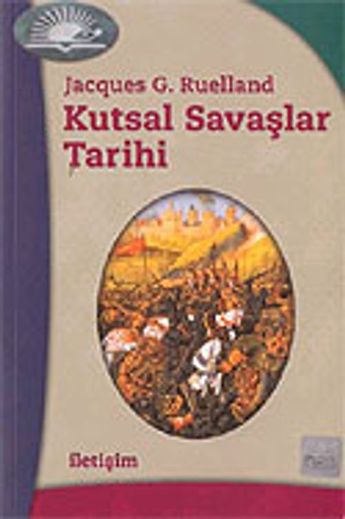 Kutsal Savaşlar Tarihi