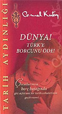 Dünya! Türk'e Borcunu Öde!