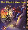 Spider-Man 2 / &Ccedil;ek Ellerini Doc Ock!