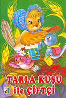 Tarla Kuşu ile Çiftçi