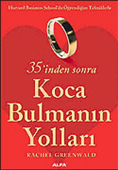 35 ‘inden sonra Koca Bulmanın Yolları