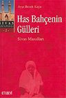 Has Bahçenin Gülleri / Sivas Masalları