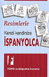 Resimlerle Kendi Kendinize İspanyolca