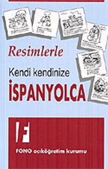 Resimlerle Kendi Kendinize İspanyolca