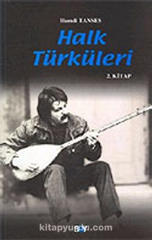 Halk Türküleri / 2. Cilt