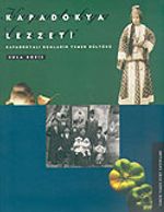 Kapadokya Lezzeti / Kapadokyalı Rumların Yemek Kültürü
