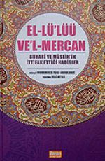 El-Lü'lüü Ve'l-Mercan & Buhari ve Müslim'in İttifak Ettiği Hadisler (1. Hamur)