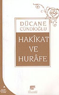Hakikat ve Hurafe