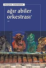 Ağır Abiler Orkestrası
