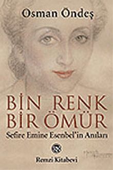 Bin Renk, Bir Ömür / Sefire Emine Esenbel'in Anıları / 13-F-10