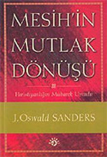 Mesih'in Mutlak Dönüşü
