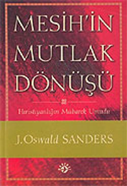 Mesih'in Mutlak Dönüşü