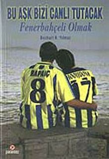 Fenerbahçeli Olmak