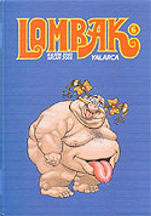 Lombak / Yalarca / Kasım 2003 - Nisan 2004