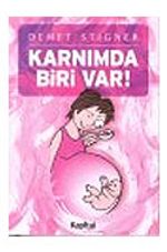 Karnımda Biri Var