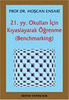 21. yy. Okulları İ&ccedil;in Kıyaslayarak &Ouml;ğrenme