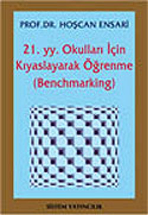 21. yy. Okulları İçin Kıyaslayarak Öğrenme