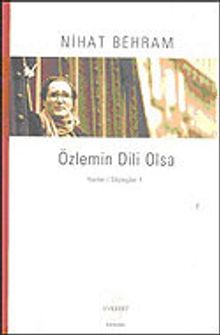 Özlemin Dili Olsa & Yazılar Söyleşiler 1